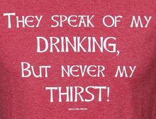 Load image into Gallery viewer, They Speak Red T-Shirt